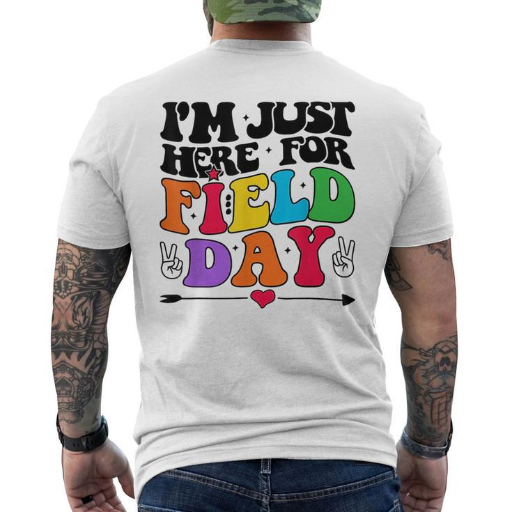 Im Just Here For Field Day Happy Last Day Of School 2023  Mens Back Print T-shirt