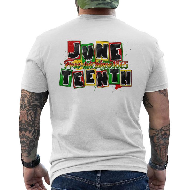 Junenth Free-Ish Since 1865 Black Proud African Melanin  Mens Back Print T-shirt