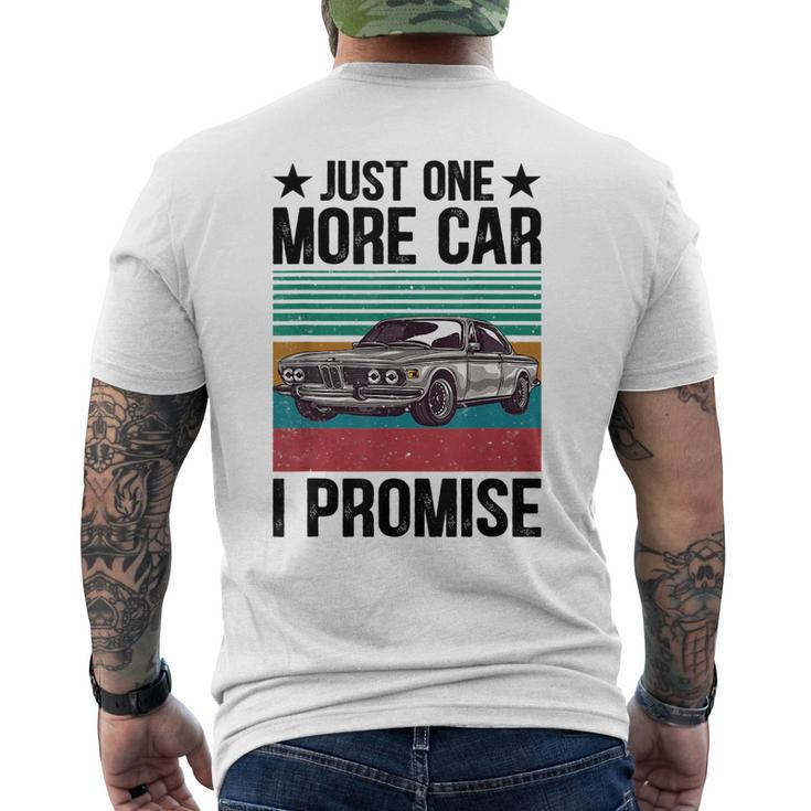 Just One More Car I Promise Vintage Funny Car Lover Mechanic Mechanic Funny Gifts Funny Gifts Mens Back Print T-shirt