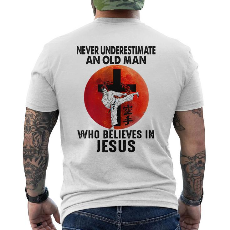 Karate Never Underestimate An Old Man Who Believes In Jesus Men's T-shirt Back Print