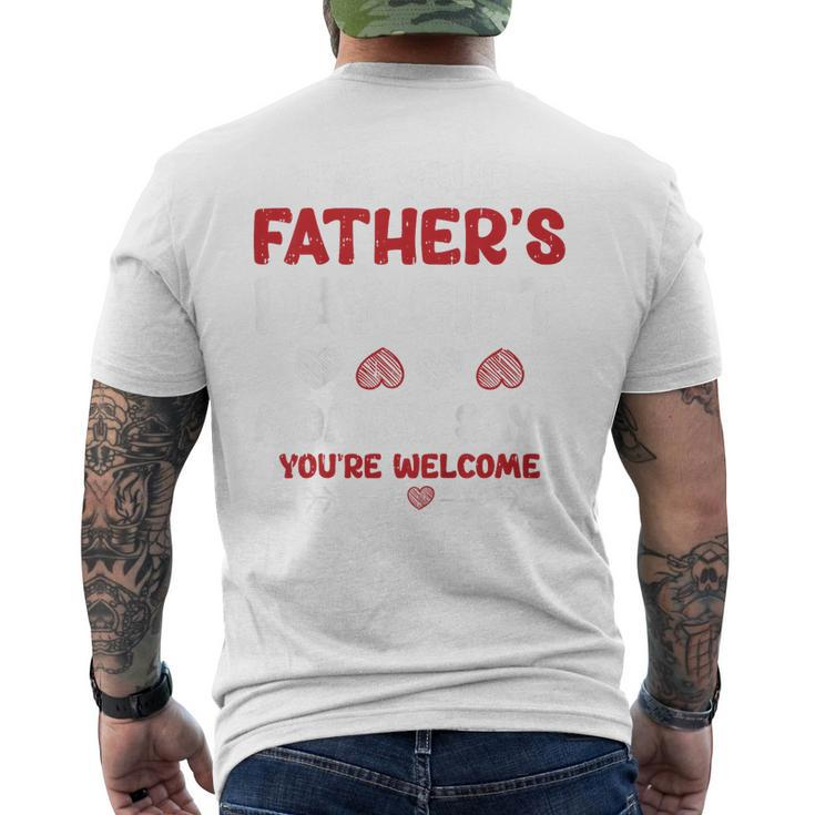Kids Im Your Fathers Day Funny Boys Girls Kids Toddlers  Mens Back Print T-shirt