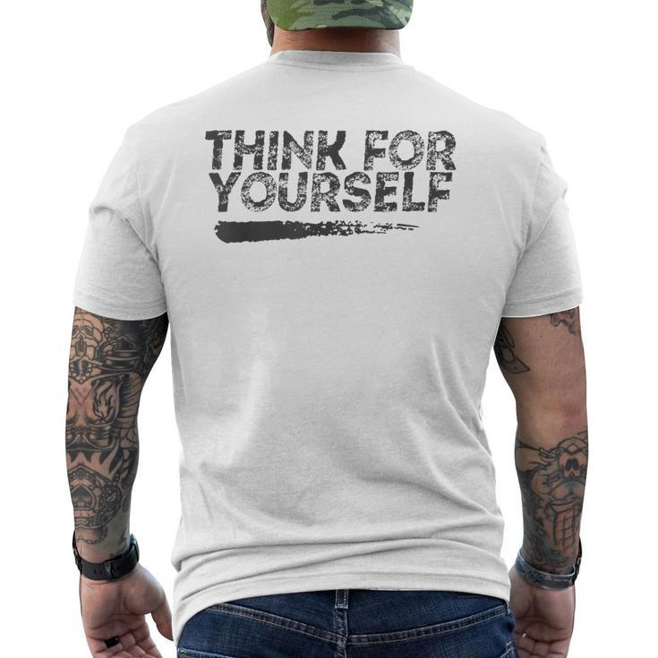 Libertarian Think For Yourself - Free Speech Liberty  Mens Back Print T-shirt