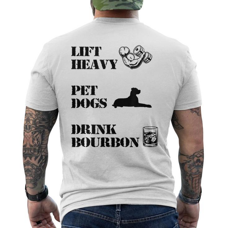 Lift Heavy Pet Dogs Drink Bourbon  Men's Crewneck Short Sleeve Back Print T-shirt