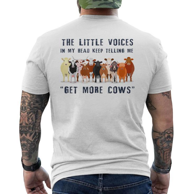 The Little Voices In My Head Keep Telling Me Get More Cows Men's Back Print T-shirt
