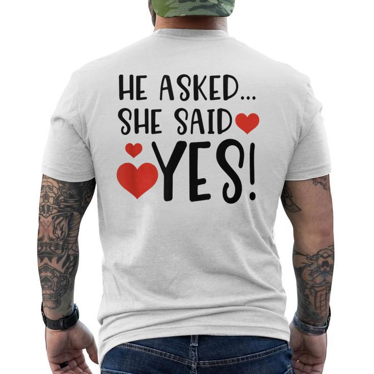 Lovely Funny He Asked She Said Yes Married Gift Mens Back Print T-shirt