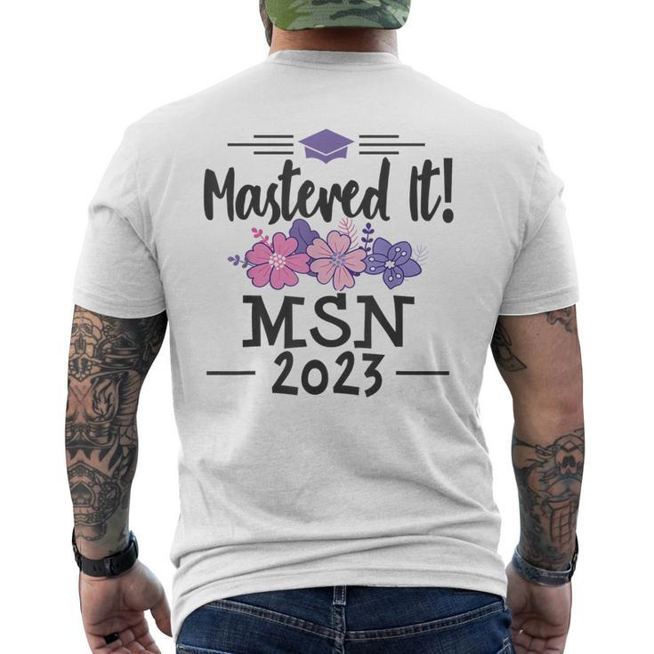 Mastered It 2023 Msn Masters Nursing Science Graduation  Mens Back Print T-shirt