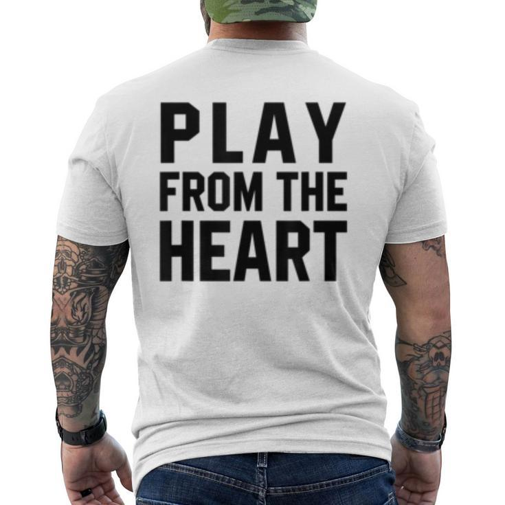 Motivational Volleyball Quotes Play From The Heart Coach  Mens Back Print T-shirt
