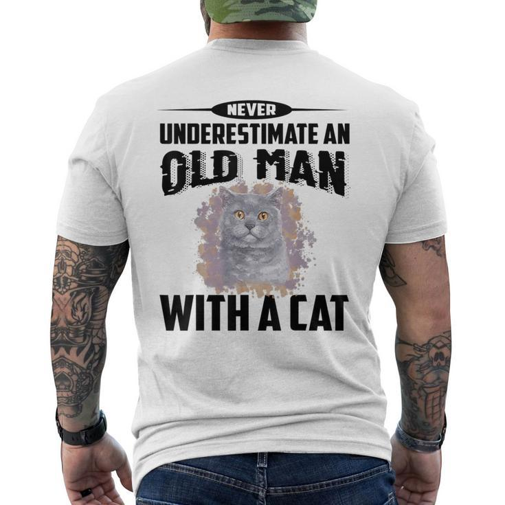Never Underestimate An Old Man With British Shorthair Cat Old Man Funny Gifts Mens Back Print T-shirt