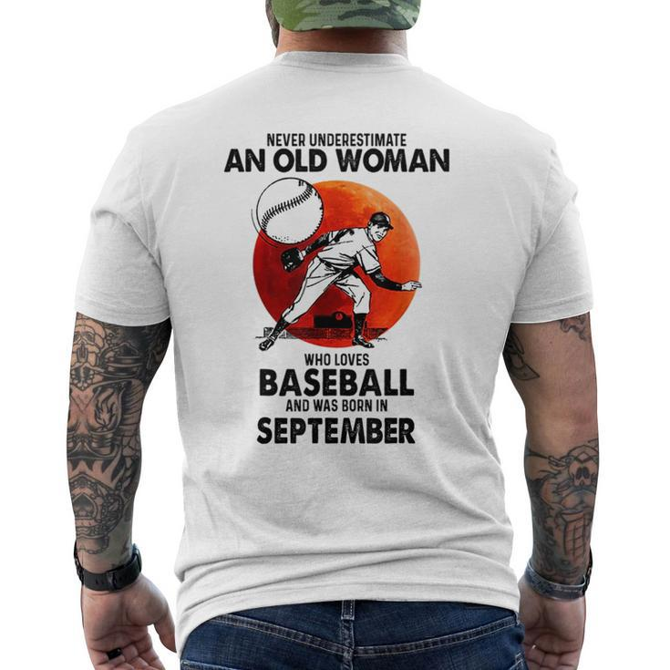 Never Underestimate Old Woman Love Baseball September Old Woman Funny Gifts Mens Back Print T-shirt