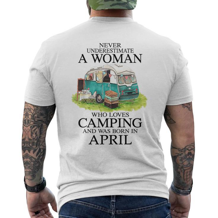Never Underestimate Who Loves Camping April Mens Back Print T-shirt