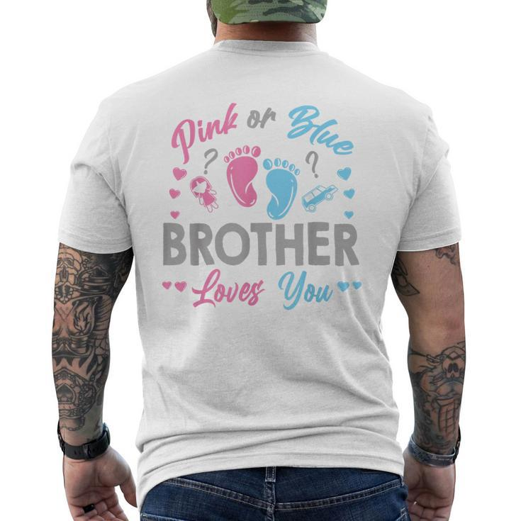 Pink Or Blue Brother Loves You Gender Reveal  Mens Back Print T-shirt