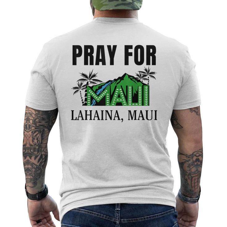 Pray For Lahaina Maui Hawaii Strong Wildfire Support Apparel Men's T-shirt Back Print