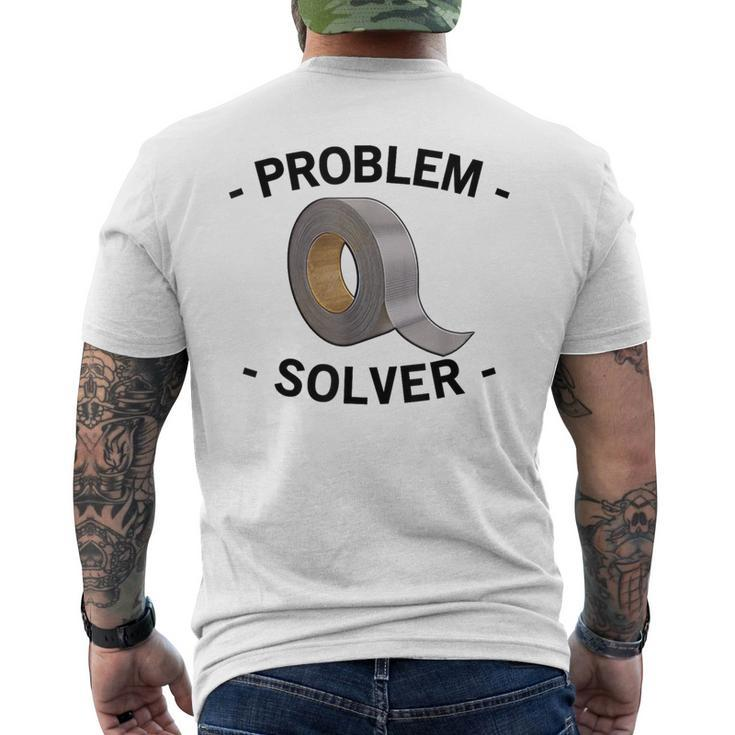 Problem Solver Handyman Craftsman Duct Tape Men's T-shirt Back Print