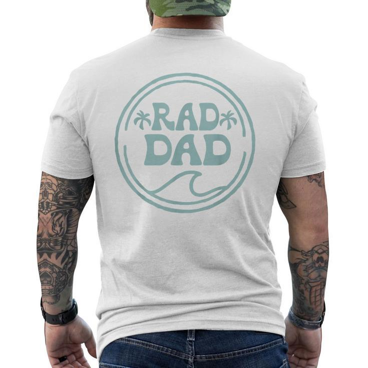 Rad Dad Surf Matching Birthday The Big One 1St Birthday Men's T-shirt Back Print