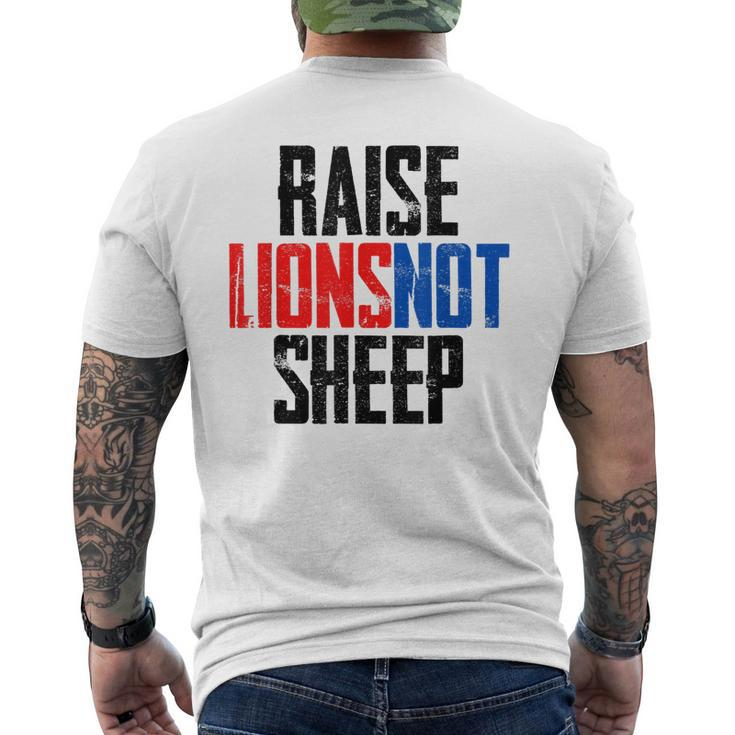 Raise Lions Not Sheep Distressed Patriot Party 1776 Men's Back Print T-shirt
