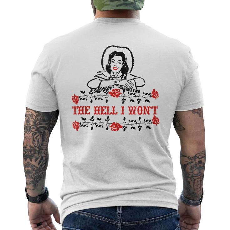 Retro Cowgirl The Hell I Wont Western Country Punchy Girls  Mens Back Print T-shirt