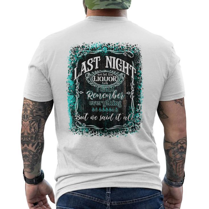 Retro Desert Cow Skull Last Night We Let Liquor Talk Western  Mens Back Print T-shirt