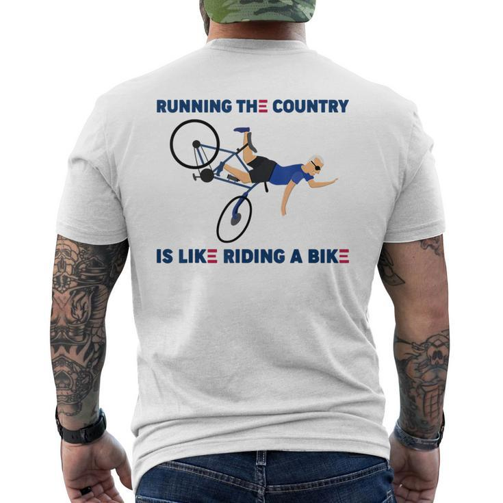 Running The Country Is Like Riding A Bike Funny Falling Running Funny Gifts Mens Back Print T-shirt