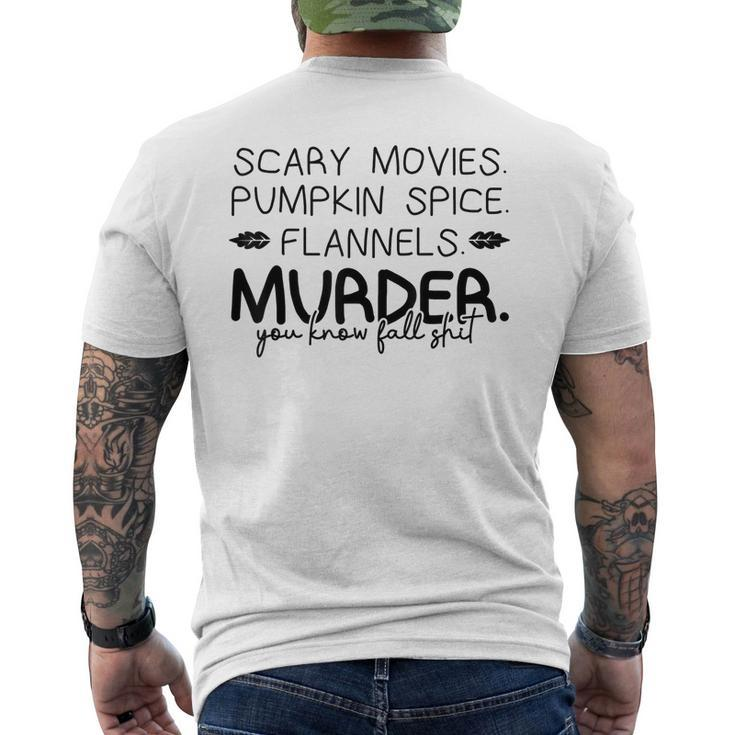 Scary Movies Pumkin Spice… Outfits For A Autumn Lover  Mens Back Print T-shirt