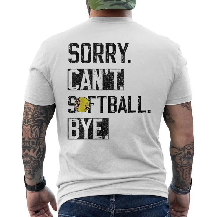 Sorry Cant Softball Bye Funny Softball Player Vintage  Mens Back Print T-shirt