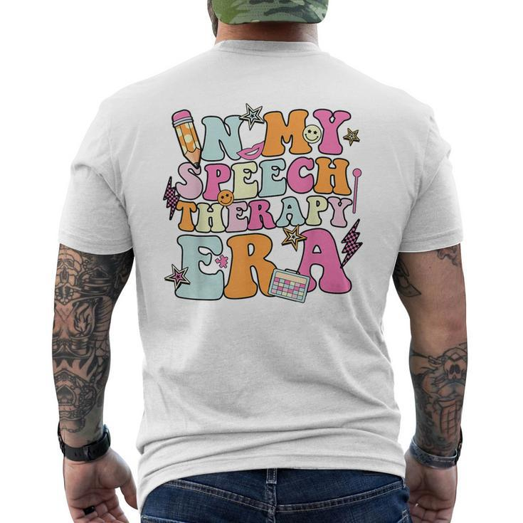In My Speech Therapy Era Slp Therapist Language Pathologist Men's T-shirt Back Print