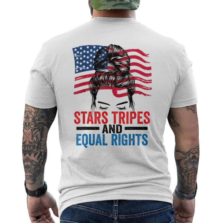 Stars Stripes And Equal Rights Messy Bun Equal Rights Funny Gifts Mens Back Print T-shirt