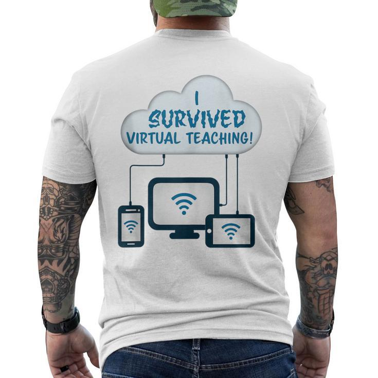 I Survived Virtual Teaching Men's T-shirt Back Print
