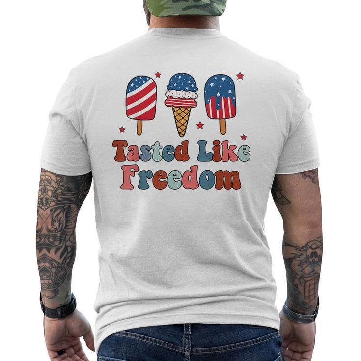Tasted Like Freedom Independence DayIce Creams 4Th Of July  Mens Back Print T-shirt