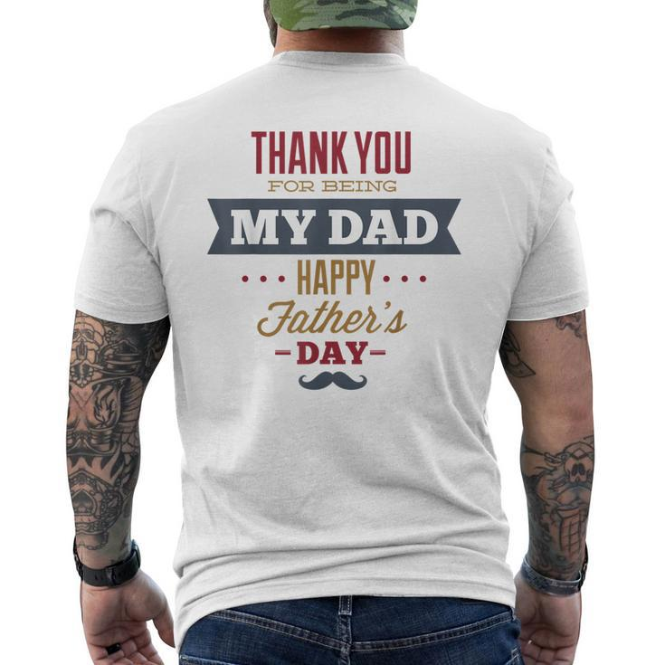 Thanks For Being My Father Happy Fathers Day Men's Back Print T-shirt
