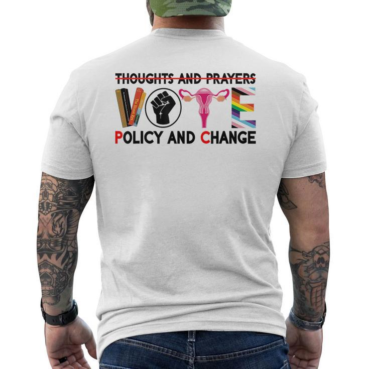 Thoughts And Prayers Vote Policy And Change Equality Rights Mens Back Print T-shirt