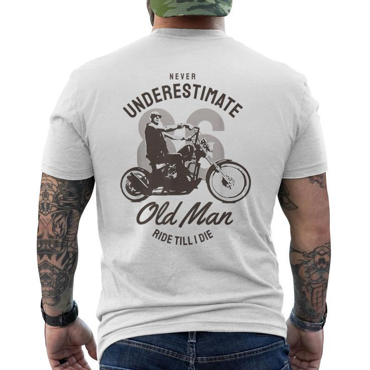 Never Underestimate Old Man Ride Motorcycle Rider Biker Men's T-shirt Back Print