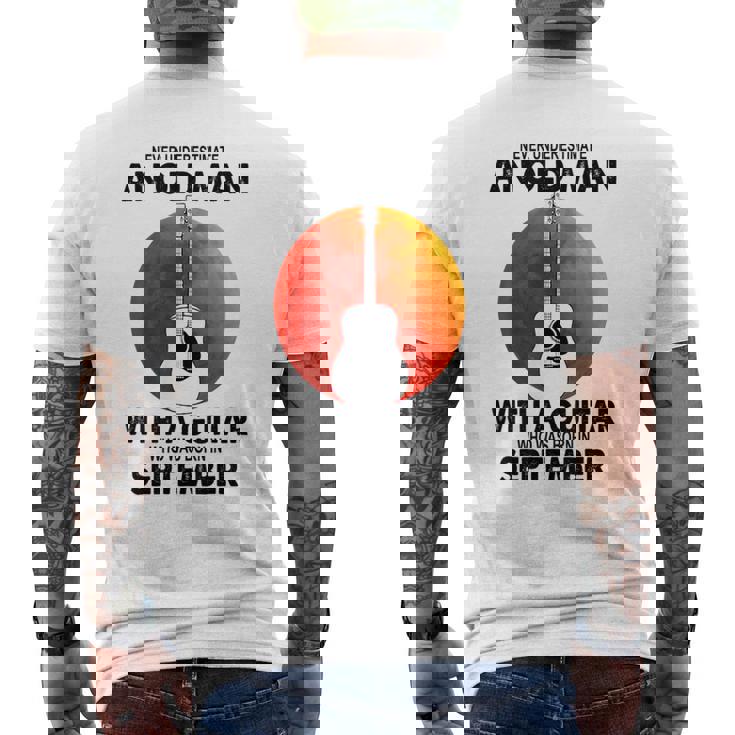 Never Underestimate An Old September Man With A Guitar Men's T-shirt Back Print