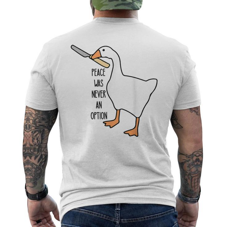 Untitled Goose Game Peace Was Never An Option Men's T-shirt Back Print