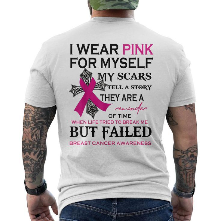 I Wear Pink For Myself My Scars Tell A Story Men's T-shirt Back Print
