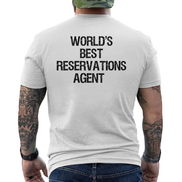 World's Best Reservations Agent Men's T-shirt Back Print