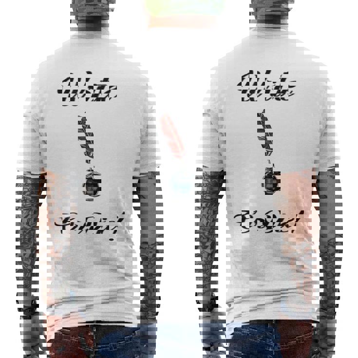 Write Or Die Writer's Men's T-shirt Back Print