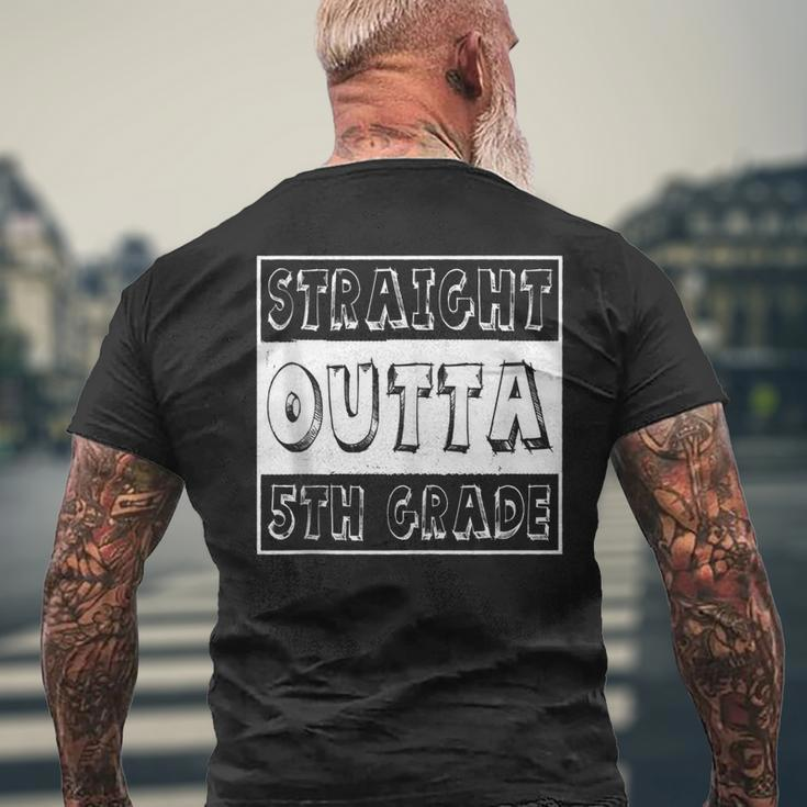 5Th Grade Back To School Straight Outta 5Th Grade Men's Back Print T-shirt Gifts for Old Men