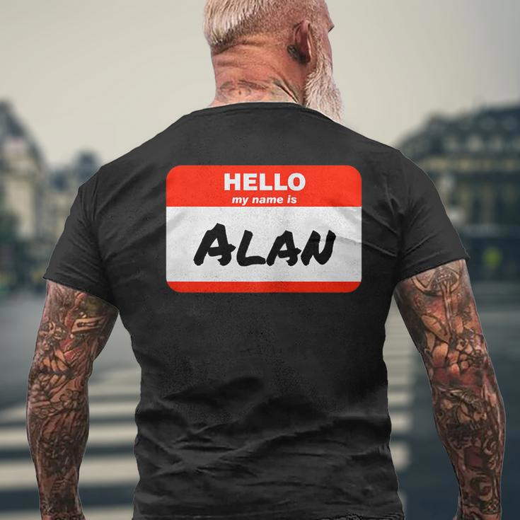 Alan Name Tag Sticker Work Office Hello My Name Is Alan Men's Back Print T-shirt Gifts for Old Men