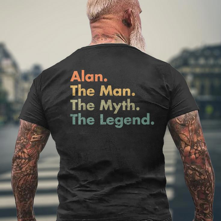 Alan The Man The Myth The Legend Dad Grandpa Mens Back Print T-shirt Gifts for Old Men