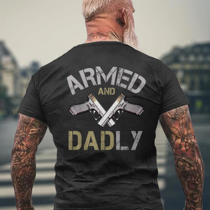 Armed And Dadly Deadly Father For Fathers Men's Back Print T-shirt Gifts for Old Men