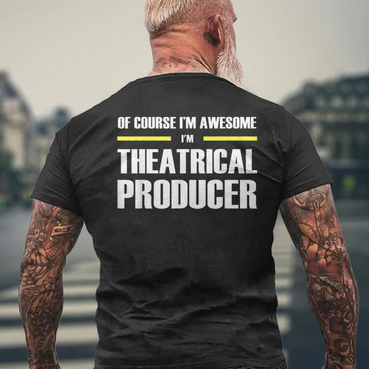 Awesome Theatrical Producer Men's T-shirt Back Print Gifts for Old Men