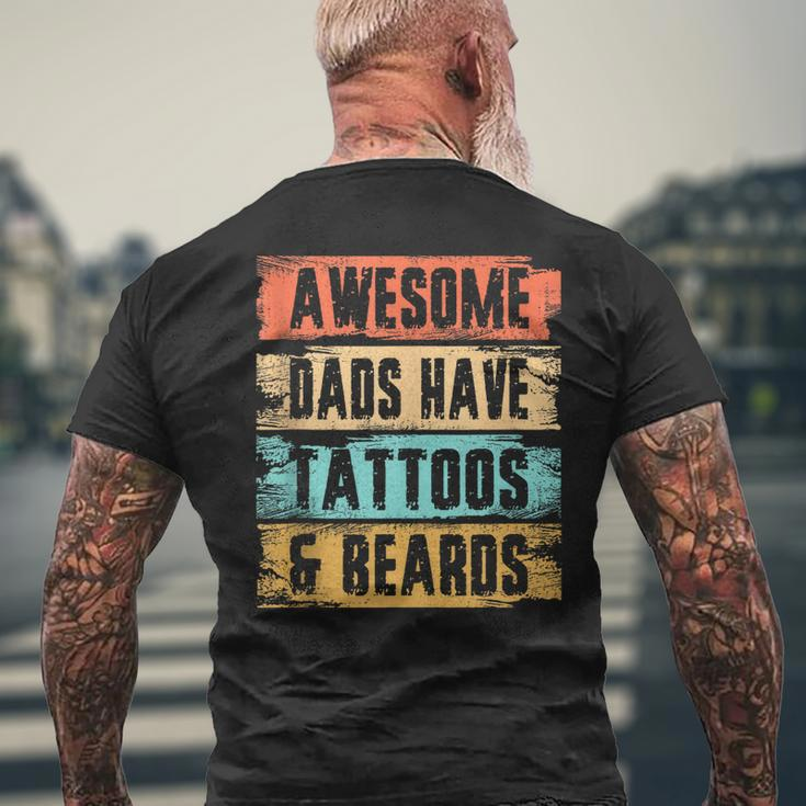 Awesome Dads Have Tattoos And Beards Vintage Fathers Day Men Mens Back Print T-shirt Gifts for Old Men
