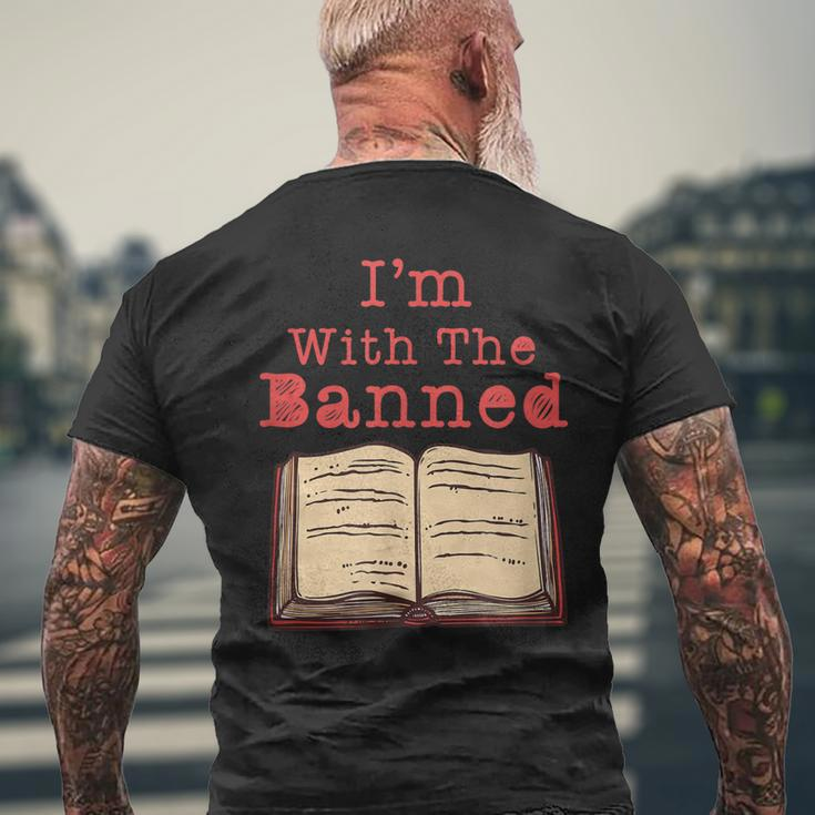 Im With The Banned Book Lovers Political Statement Apparel Men's Back Print T-shirt Gifts for Old Men
