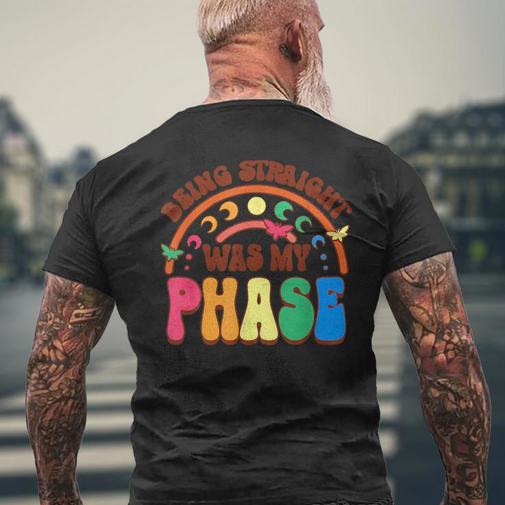 Being Straight Was My Phase Groovy Lgbt Pride Month Gay Les Mens Back Print T-shirt Gifts for Old Men