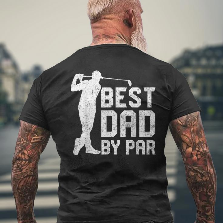 Best Dad By Par Fathers Day Golf Lover Men's Back Print T-shirt Gifts for Old Men