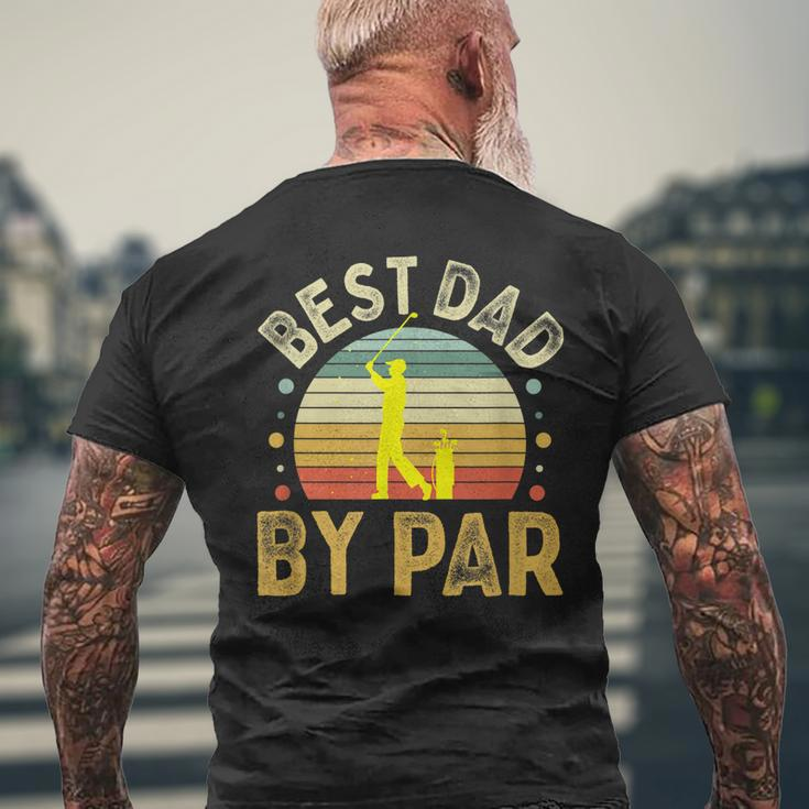 Best Dad By Par Vintage Golf Fathers Day Golfing Dad Men's Back Print T-shirt Gifts for Old Men