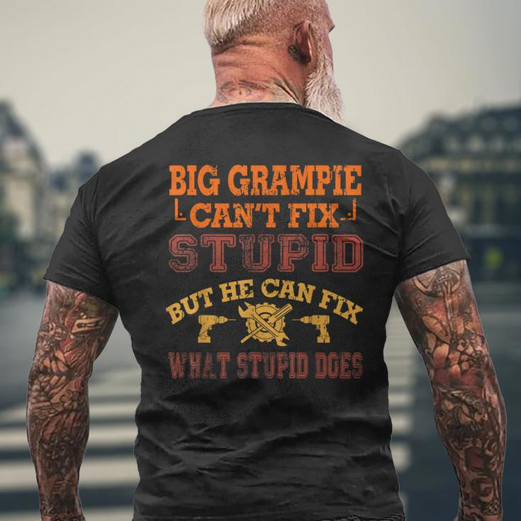 Big Grampie Cant Fix Stupid Fix What Stupid Does Men's Back Print T-shirt Gifts for Old Men