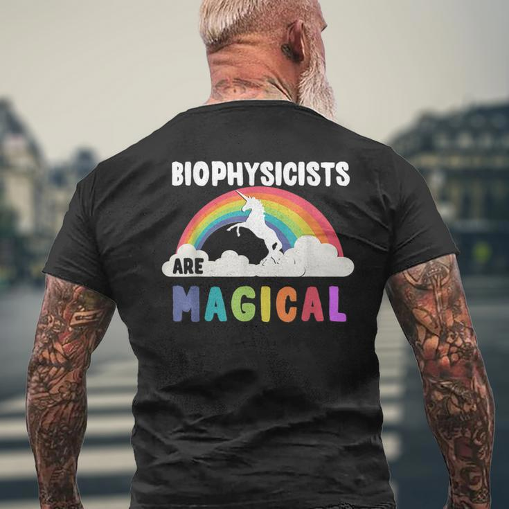 Biophysicists Are Magical Men's T-shirt Back Print Gifts for Old Men