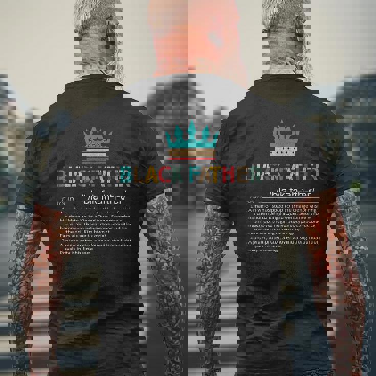 Black Father Noun Fathers Day African American Black Father Mens Back Print T-shirt Gifts for Old Men