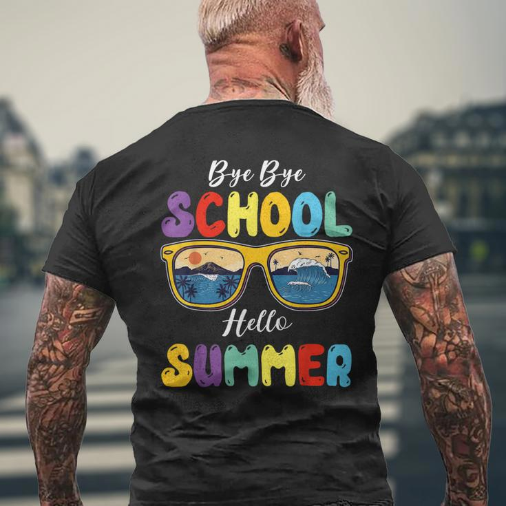 By By School Hello Summer Happy Last Day Of School Mens Back Print T-shirt Gifts for Old Men